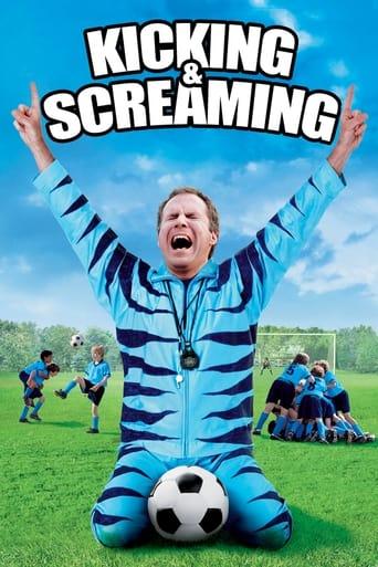 Kicking & Screaming poster image