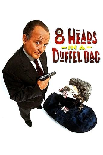 8 Heads in a Duffel Bag poster image