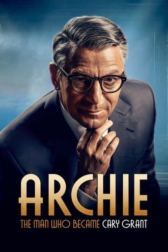 Archie: The Man Who Became Cary Grant poster image