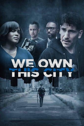 We Own This City poster image