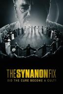 The Synanon Fix: Did the Cure Become a Cult? poster image