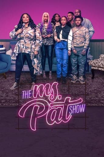 The Ms. Pat Show poster image