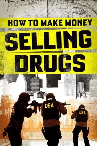 How to Make Money Selling Drugs poster image