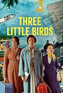 Three Little Birds poster image