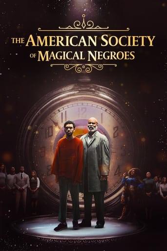 The American Society of Magical Negroes poster image