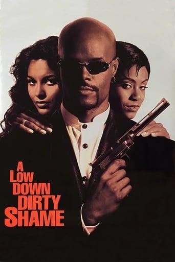 A Low Down Dirty Shame poster image