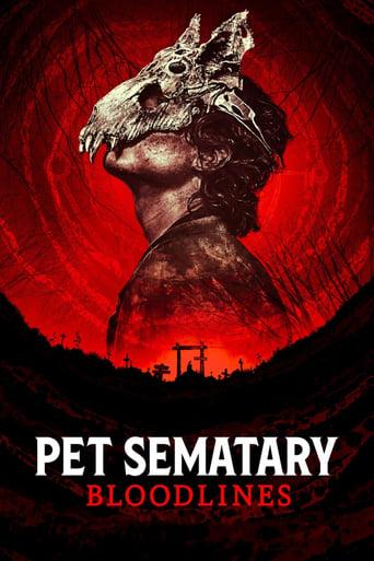 Pet Sematary: Bloodlines poster image
