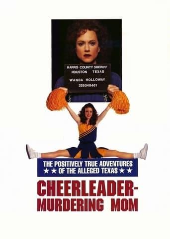 The Positively True Adventures of the Alleged Texas Cheerleader-Murdering Mom poster image