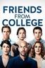 Friends from College poster