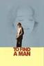 To Find a Man poster