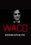 Waco: American Apocalypse poster