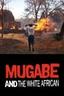Mugabe and the White African poster