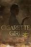 Cigarette Girl poster