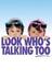 Look Who's Talking Too poster