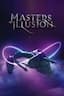 Masters of Illusion poster