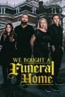 We Bought a Funeral Home poster