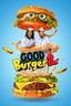 Good Burger 2 poster