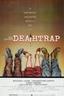 Deathtrap poster