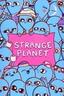 Strange Planet poster